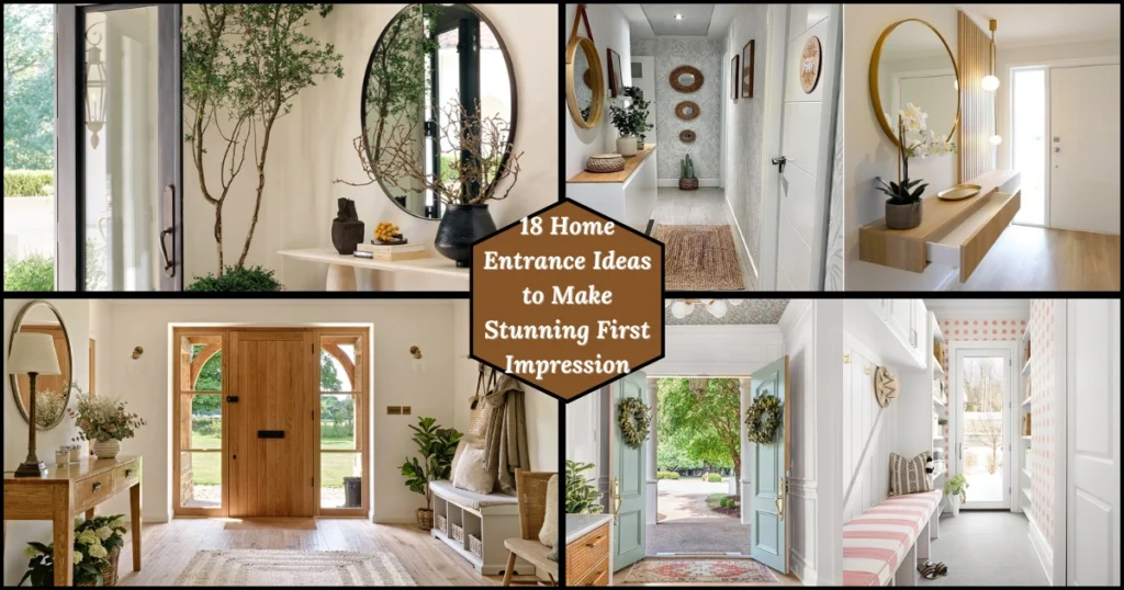 18 Home Entrance Ideas to Make Stunning First Impression